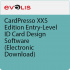 Evolis S-CP1000EL Cardpresso лиценз XXS